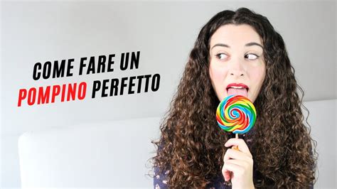 gay pompino|COME FARE UN POMPINO 5 consigli per far IMPAZZIRE un.